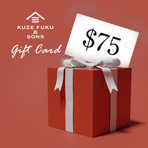 
                  
                    Kuze Fuku & Sons E-Gift Card
                  
                